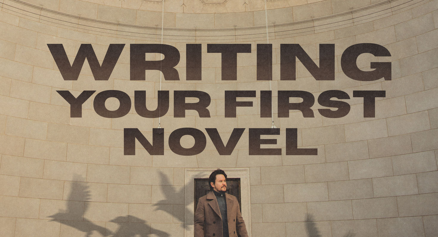 Writing Your First Novel